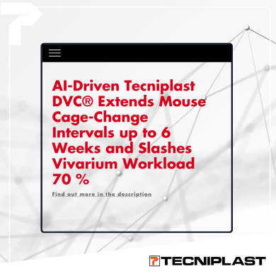 AI-Driven Tecniplast DVC® Extends Mouse Cage-Change Intervals up to 6 Weeks and Slashes Vivarium Workload 70%